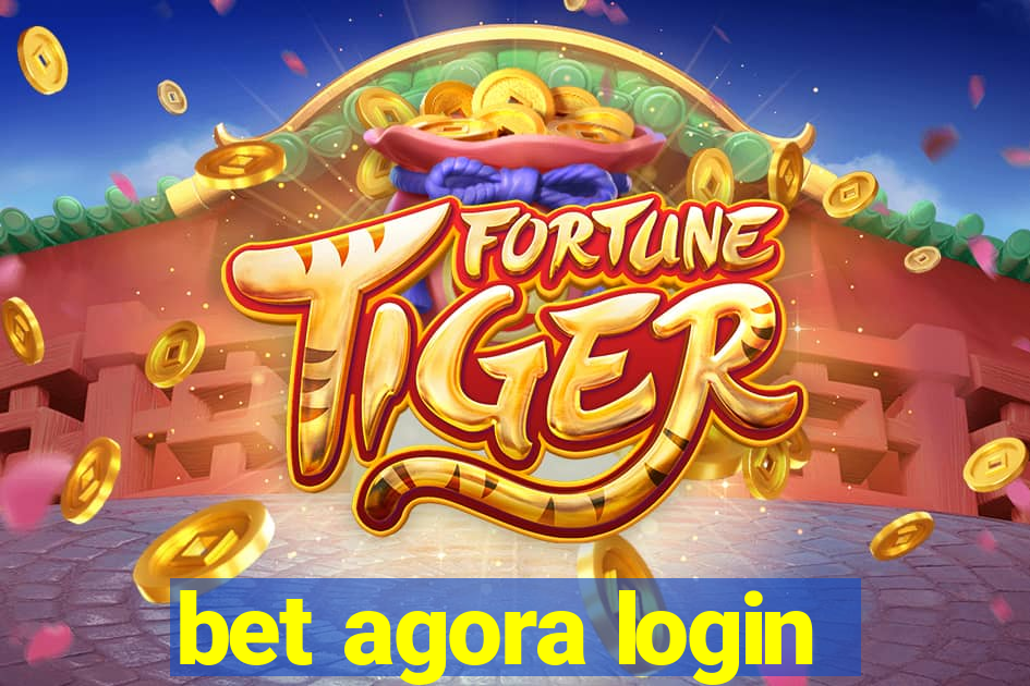 bet agora login